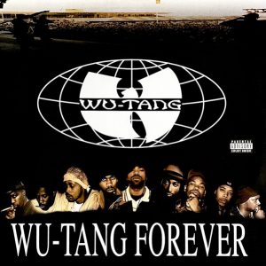 Wu-Tang Clan - Wu-Tang Forever