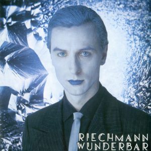 Riechmann - Wunderbar