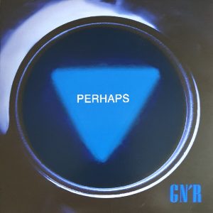 Guns N Roses - Perhaps 7"