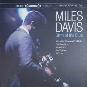 Miles Davis - Birth Of The Blue