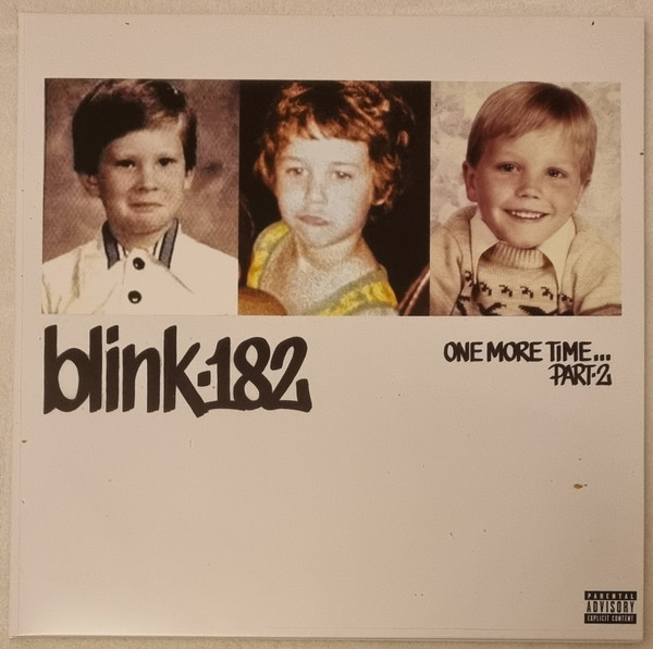 Blink-182 - One More Time... Part-2 (Blue Balls)