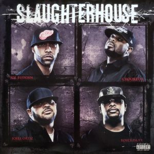 Slaughterhouse - Slaughterhouse