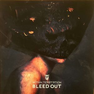 Within Temptation - Bleed Out