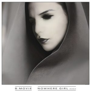 B-Movie - Nowhere Girl