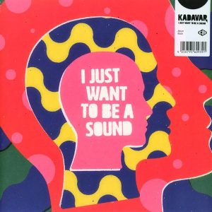 Kadavar - I just