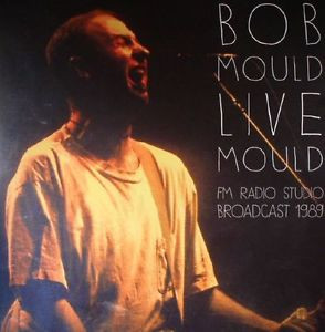 Bob Mould - Live Mould - FM Radio Studio Broadcast