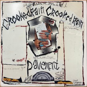 Pavement - Crooked Rain