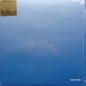 New Order - Be A Rebel (12inch)