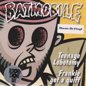 Batmobile - Teenage Lobotomy