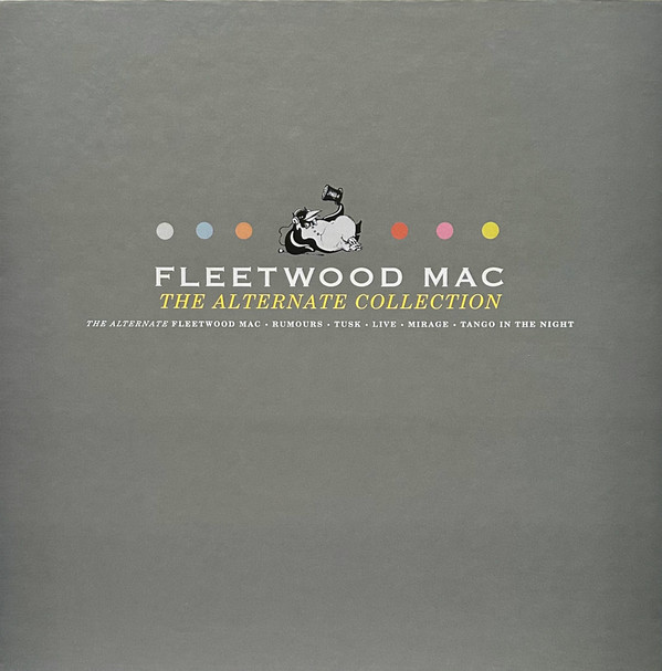 Fleetwood Mac - The Alternate Collection