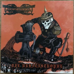 Kanonenfieber - Die Urkatastrophe