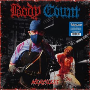 Body Count - Merciless (Lmd Ed. Blue Vinyl)