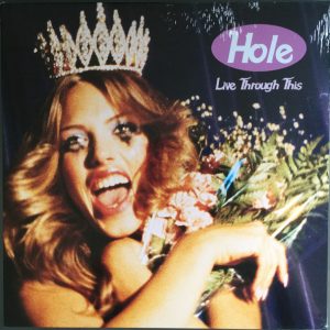 Hole (2) - Live Through This