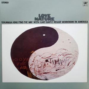 Terumasa Hino Quintet - Love Nature
