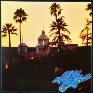 Eagles - Hotel California