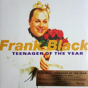Frank Black - Teenager of the Year (Ltd.)