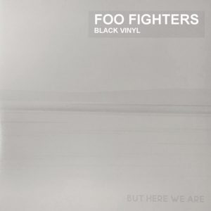 Foo Fighters - But here we are