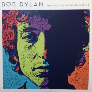 Bob Dylan - Original Debut Recording Ltd. Ed.