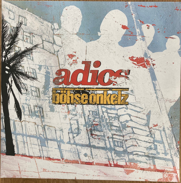 Böhse Onkelz - Adios