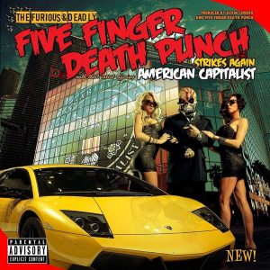 MDEtNDM5NS5qcGVn.jpeg Five Finger Death Punch - American Capitalist