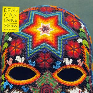 MDgtNDA4NC5qcGVn.jpeg Dead Can Dance - Dionysus (180g)
