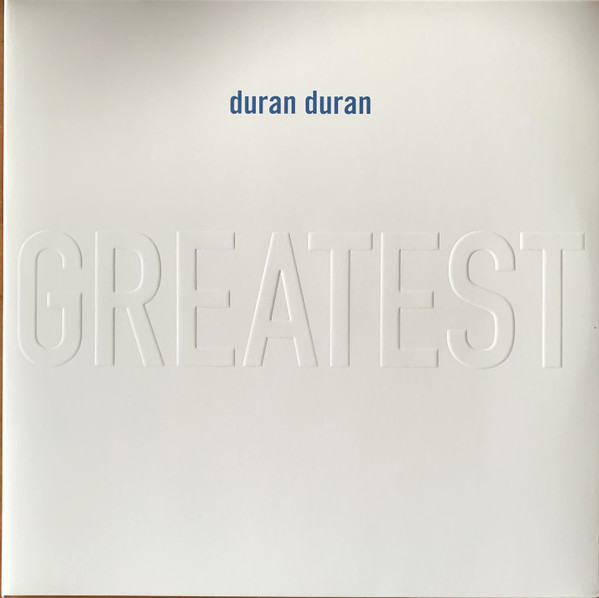 Duran Duran - Greatest