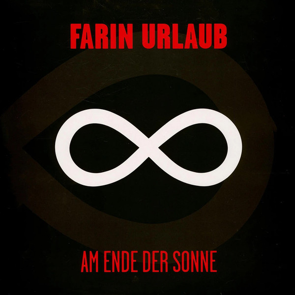 Farin Urlaub - Am Ende der Sonne