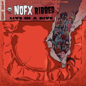 MTctODg3Mi5qcGVn.jpeg NOFX - Ribbed-Live In a Dive