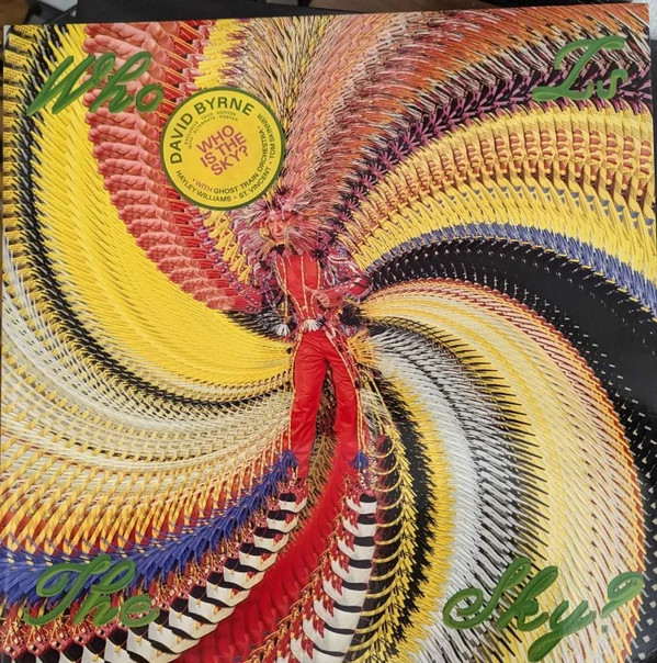 David Byrne - Who Is The Sky?