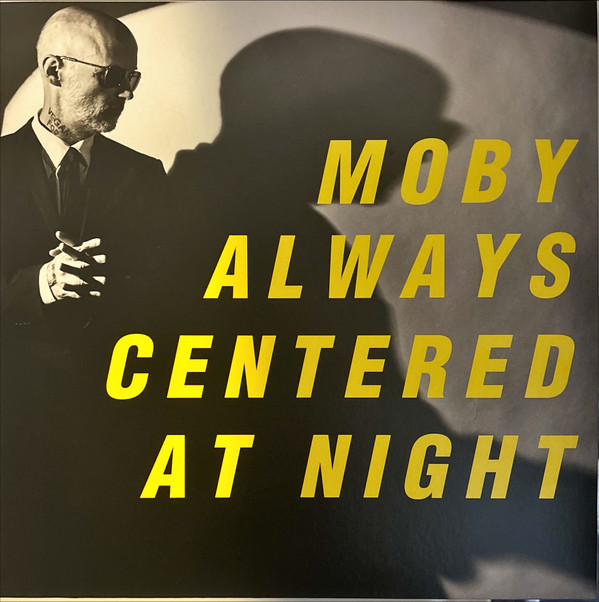 Moby - Always Centered at Night