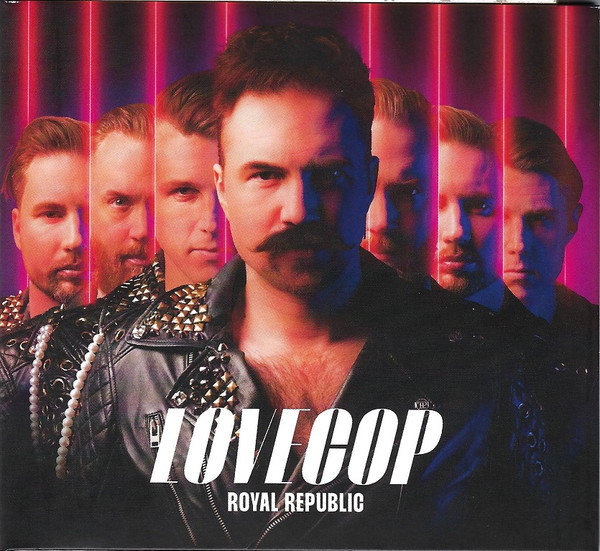 Royal Republic - LoveCop