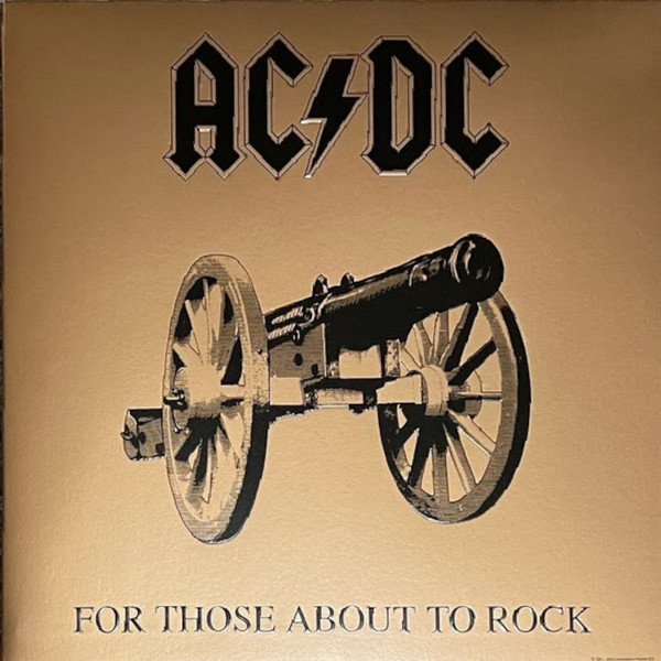 AC/DC - FOR THOSE ABOUT TO ROCK
