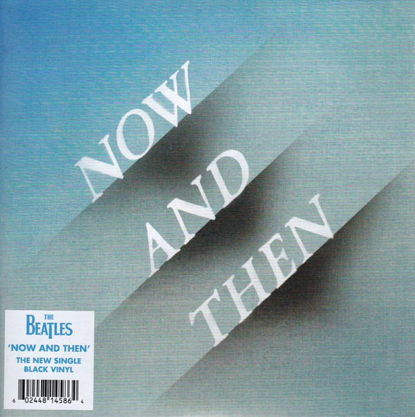 The Beatles - Now and Then