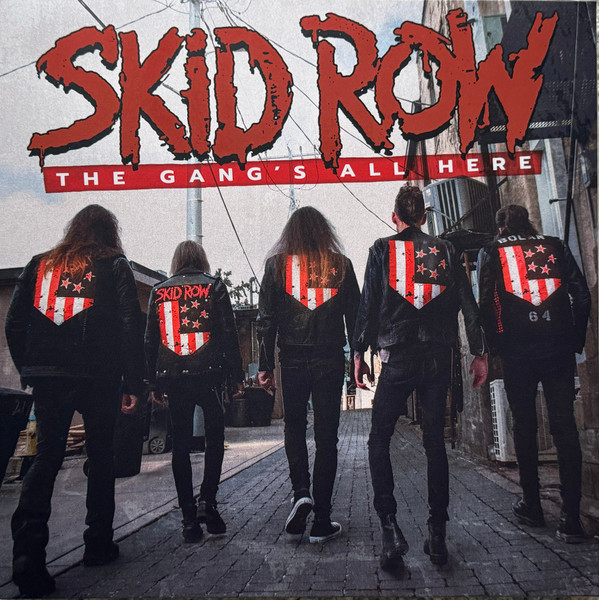 Skid Row - The Gang's All Here