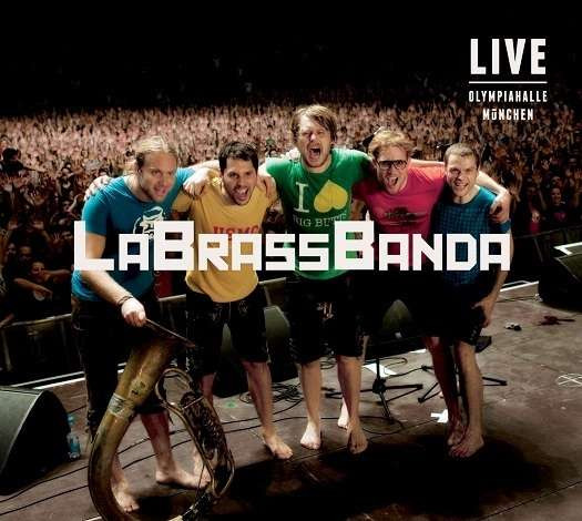 LaBrassBanda - Live Olympiahalle München (180g)