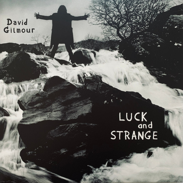 David Gilmour - Luck and Strange (Ltd. Ed.)