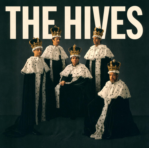 The Hives - The Hives Forever Forever The Hives