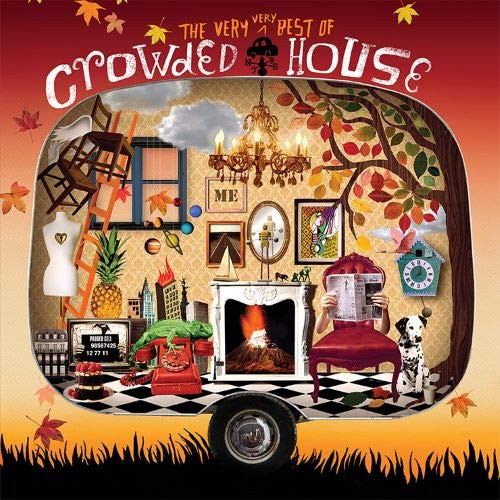 Crowded House - The Very Very Best Of