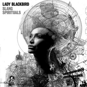 NjctNTUxNi5qcGVn.jpeg Lady Blackbird - Slang Spirituals