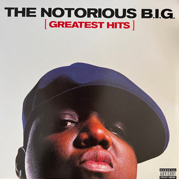 The Notorious B.I.G.: - Greatest Hits