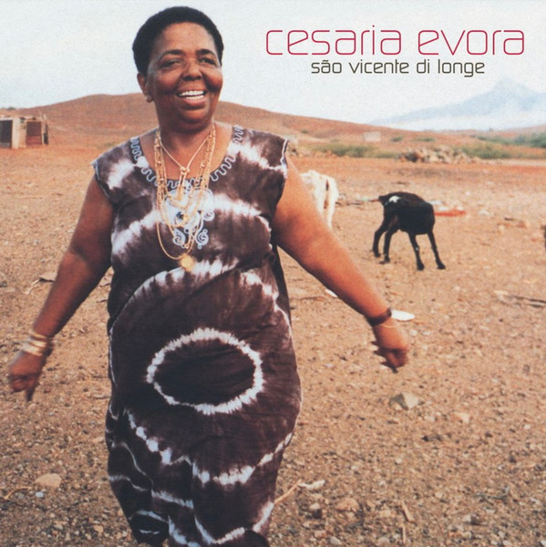 Césaria Évora -Sao Vicente Di Longe