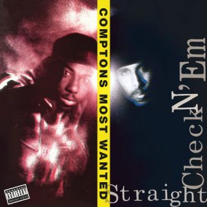 NzQtODYxNi5qcGVn.jpeg Compton's Most Wanted - Straight Checkn 'Em (180g)