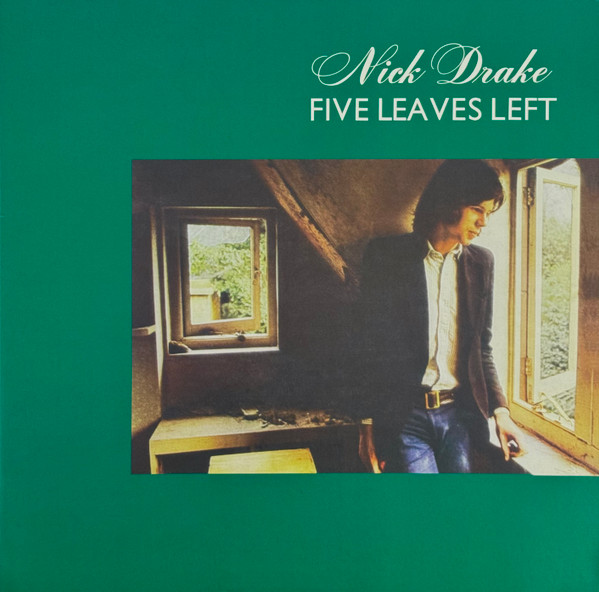 Nick Drake - Five Leaves Left