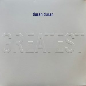 OTQtNjMzOC5qcGVn.jpeg Duran Duran - Greatest Hits