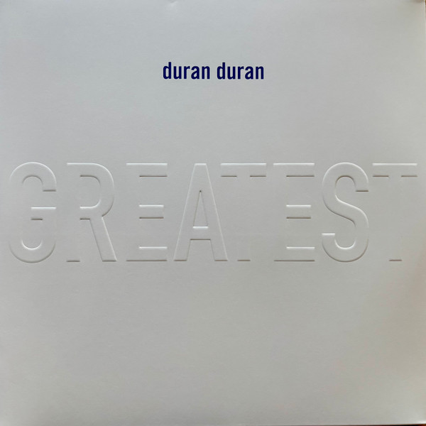Duran Duran - Greatest Hits