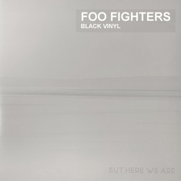Foo Fighters - But here we are