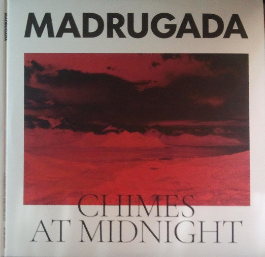 Madrugada - Chimes At Midnight