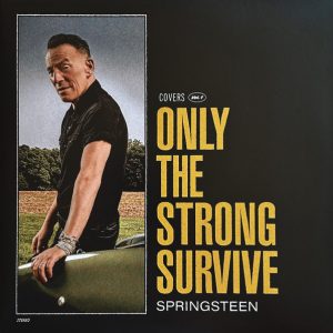 OTgtNjg4NS5qcGVn.jpeg Bruce Springsteen - Only The Strong Survive