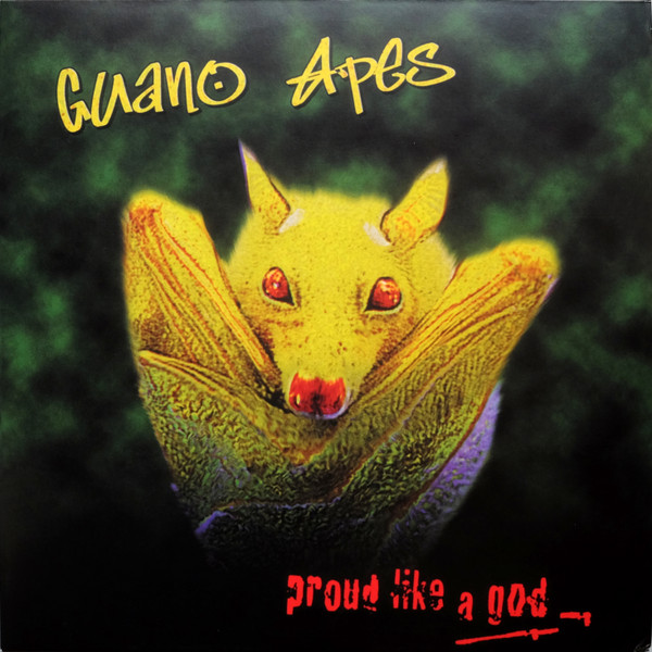Guano Apes - proud like a god