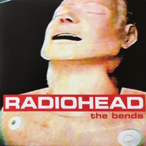 Radiohead - The Bends
